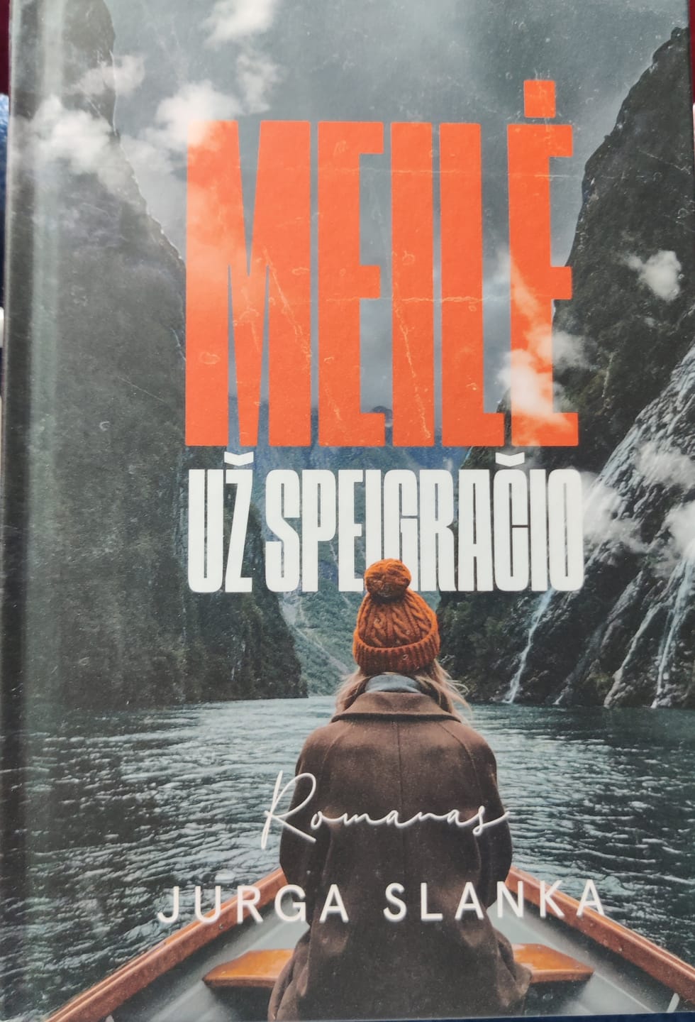 Customer photo review of Meilė už speigračio: kur gali nuvesti meilė pabėgėliui iš Sirijos – itin intriguojantis naujas Jurgos Slankos romanas