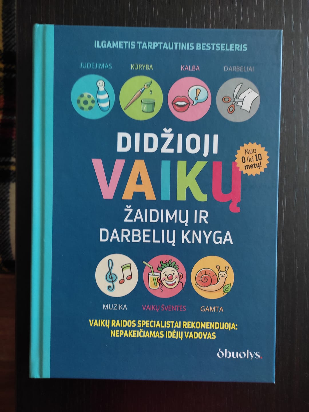 Customer photo review of Didžioji vaikų žaidimų ir darbelių knyga: šimtai veiklų vaikams nuo 0 iki 10 metų, rekomenduojama vaikų raidos specialistų