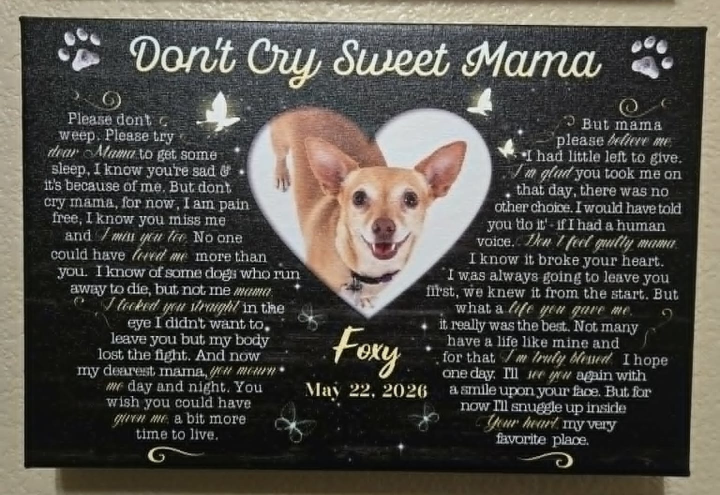 Customer photo review of Personalized Canvas Prints, Custom Photo, Sympathy Gifts, Dog Gifts, Memorial Gifts, Don't Cry Sweet Mama Dem Canvas