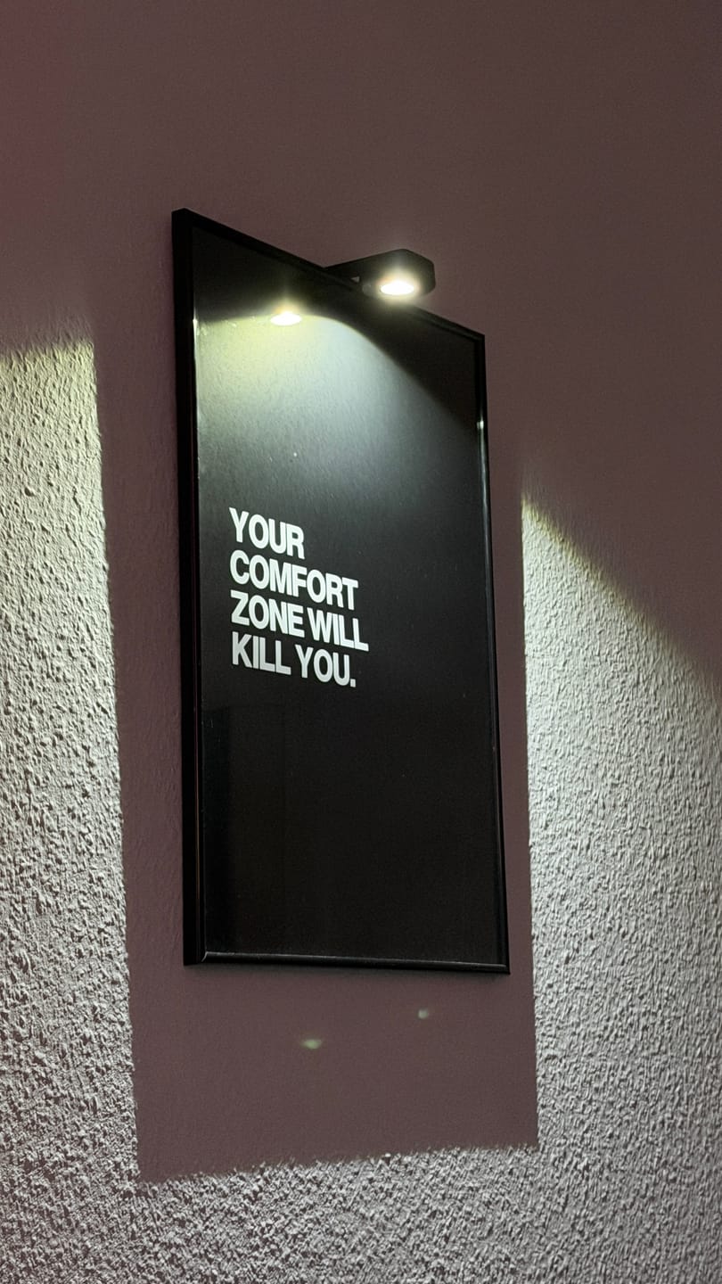 Customer photo review of YOUR COMFORT ZONE WILL KILL YOU.