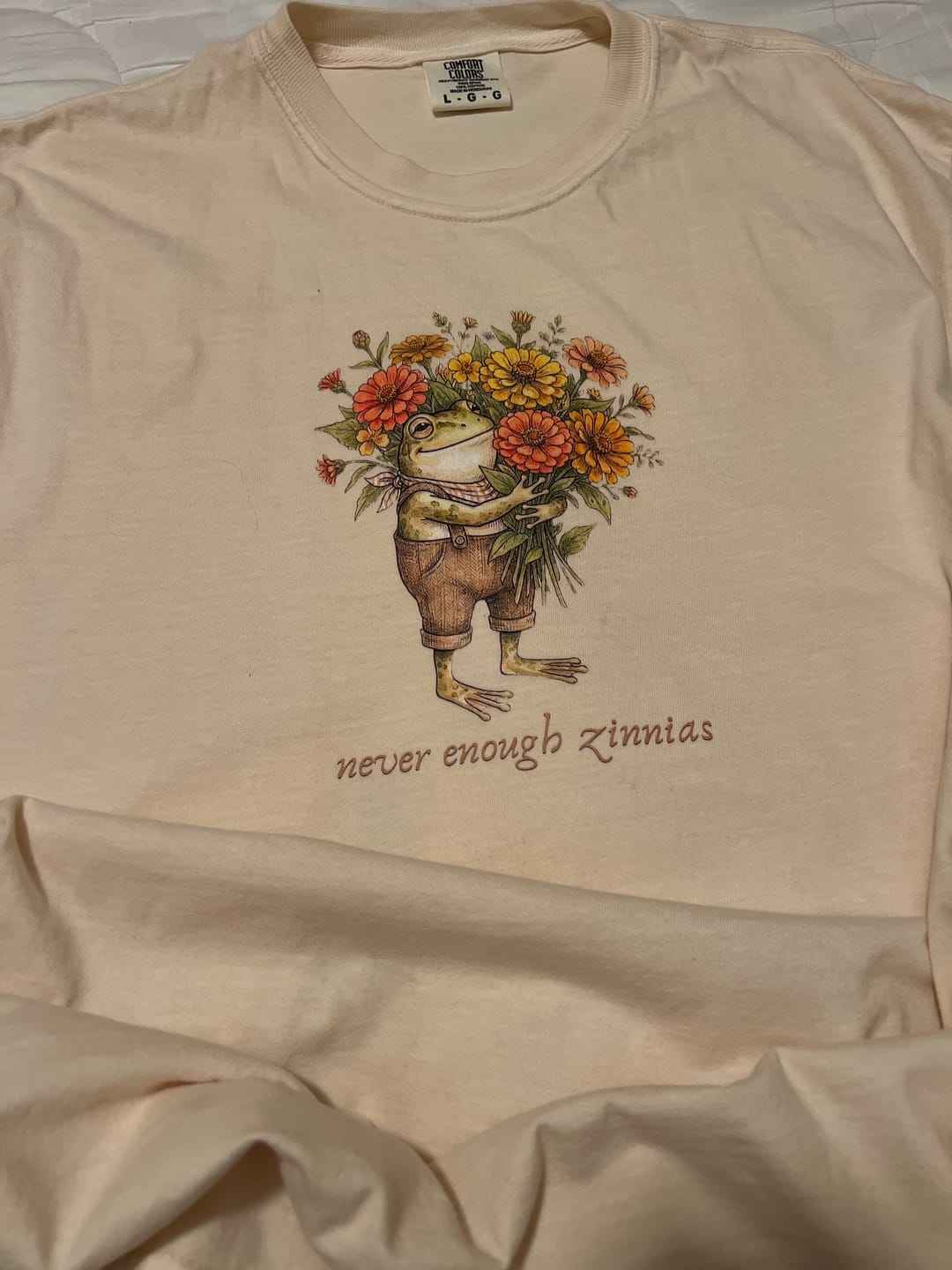Customer photo review of Never Enough Zinnias T-Shirt