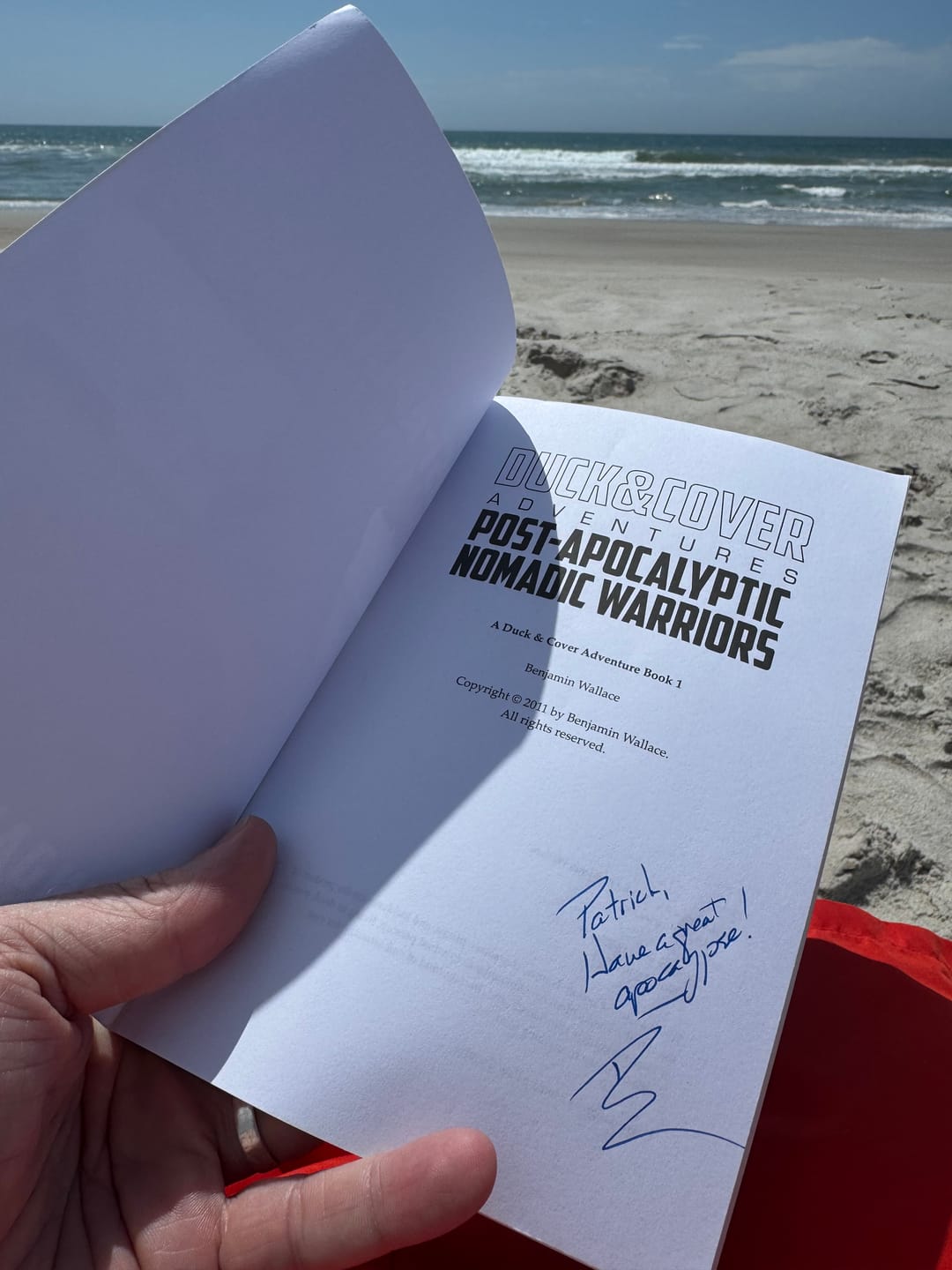 Customer photo review of Post-Apocalyptic Nomadic Warriors: Duck & Cover Adventures Book 1 (Signed Paperback)