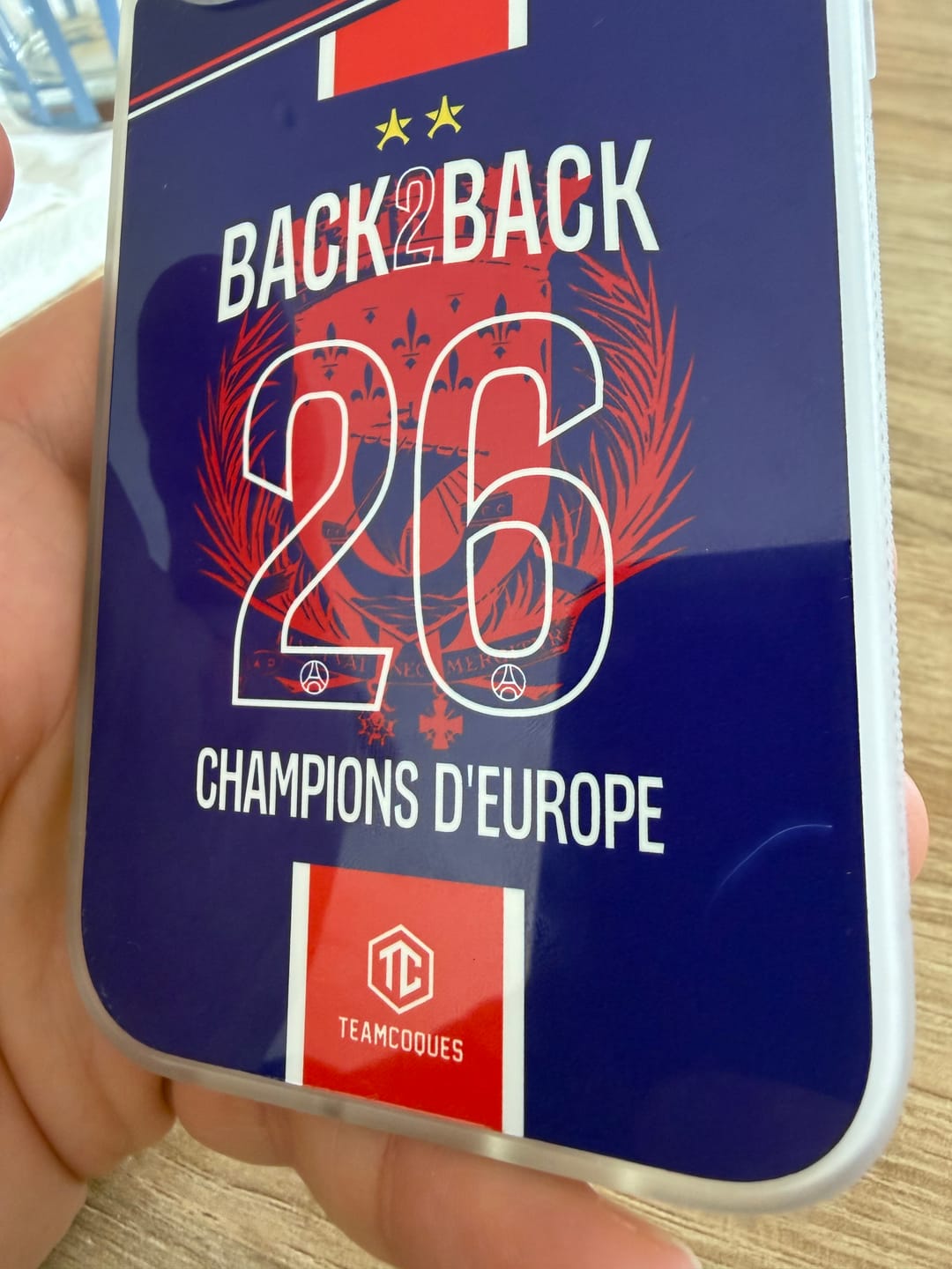 Customer photo review of Coque foot PARIS SG COLLECTOR 2026 - CHAMPIONS D'EUROPE - MAILLOT 2 ÉTOILES - CHAMPIONS LEAGUE BACK TO BACK BACK2BACK - TEAMCOQUES