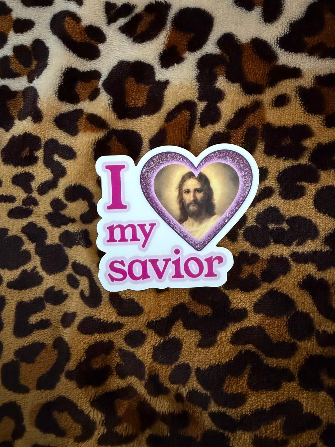 Customer photo review of I LOVE MY SAVIOR STICKER