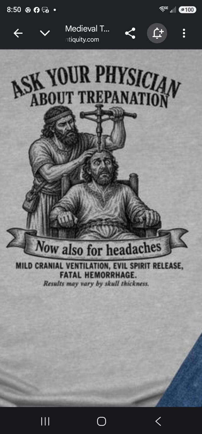 Customer photo review of Medieval Trepanation T-Shirt