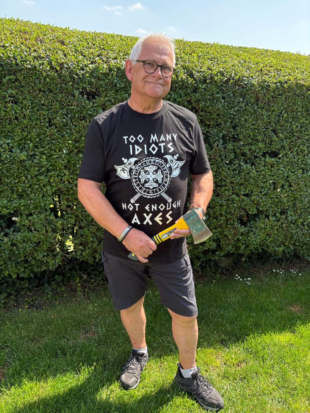Customer photo review of Too Many Idiots Not Enough Axes T-Shirt