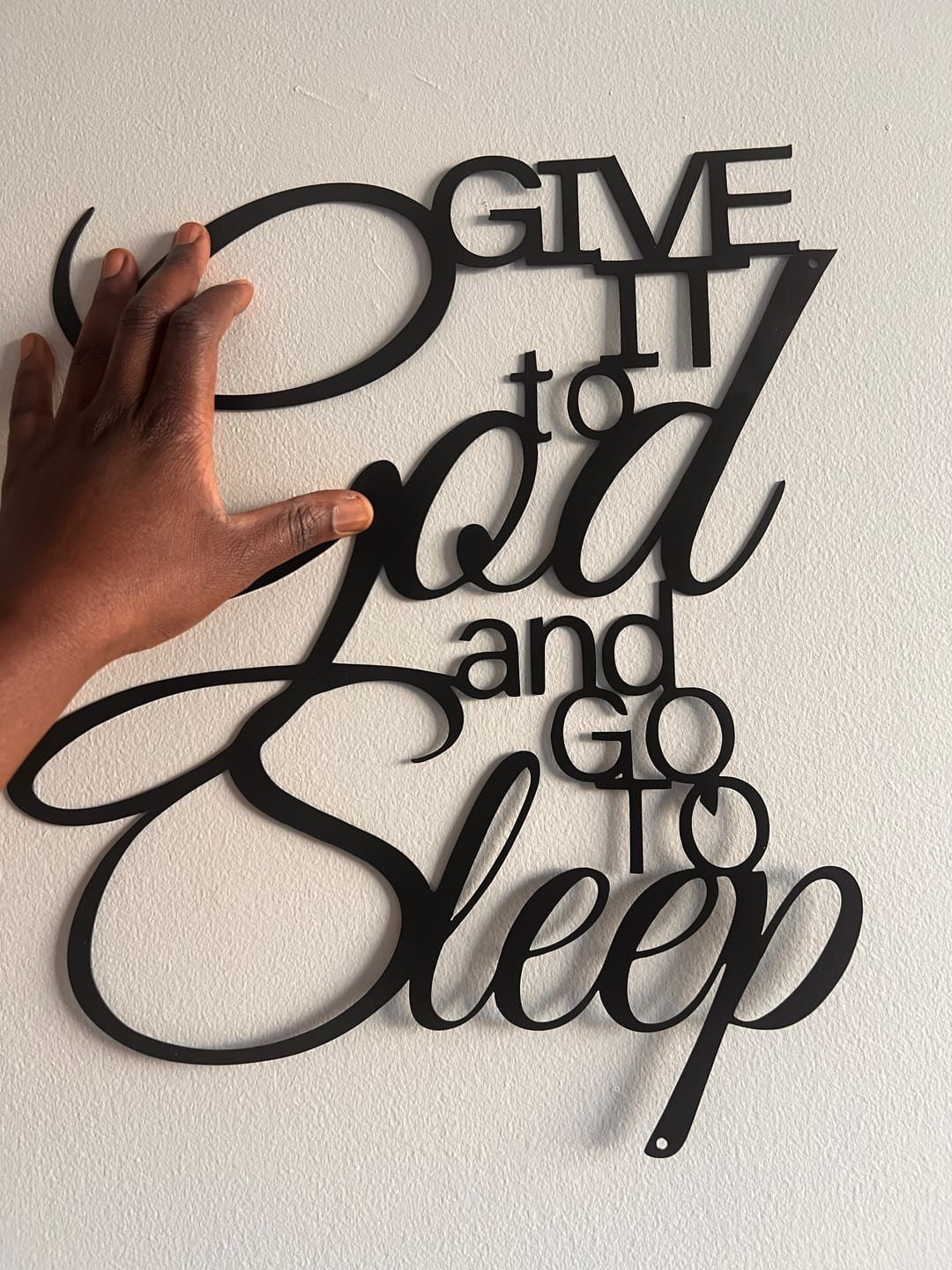 Customer photo review of Christianartworkshop Give It to God and Go to Sleep Metal Wall Decor: Let Faith Bring Peace