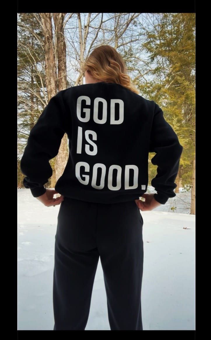 Customer photo review of God Is Good Crewneck