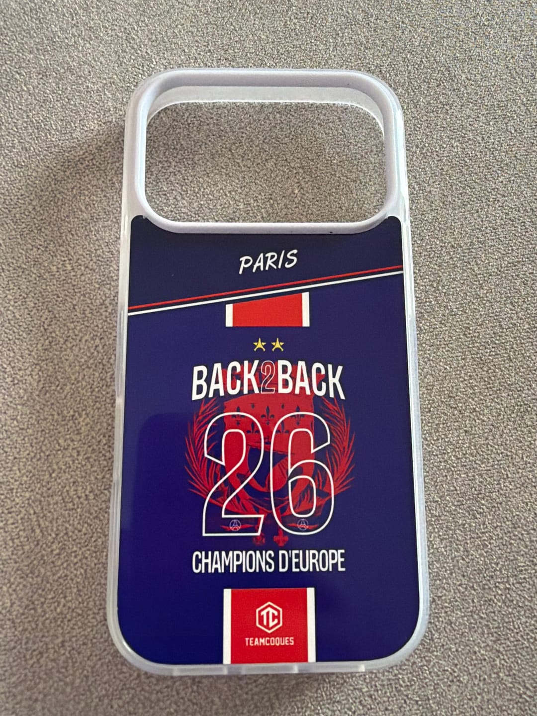 Customer photo review of Coque foot PARIS SG COLLECTOR 2026 - CHAMPIONS D'EUROPE - MAILLOT 2 ÉTOILES - CHAMPIONS LEAGUE BACK TO BACK BACK2BACK - TEAMCOQUES