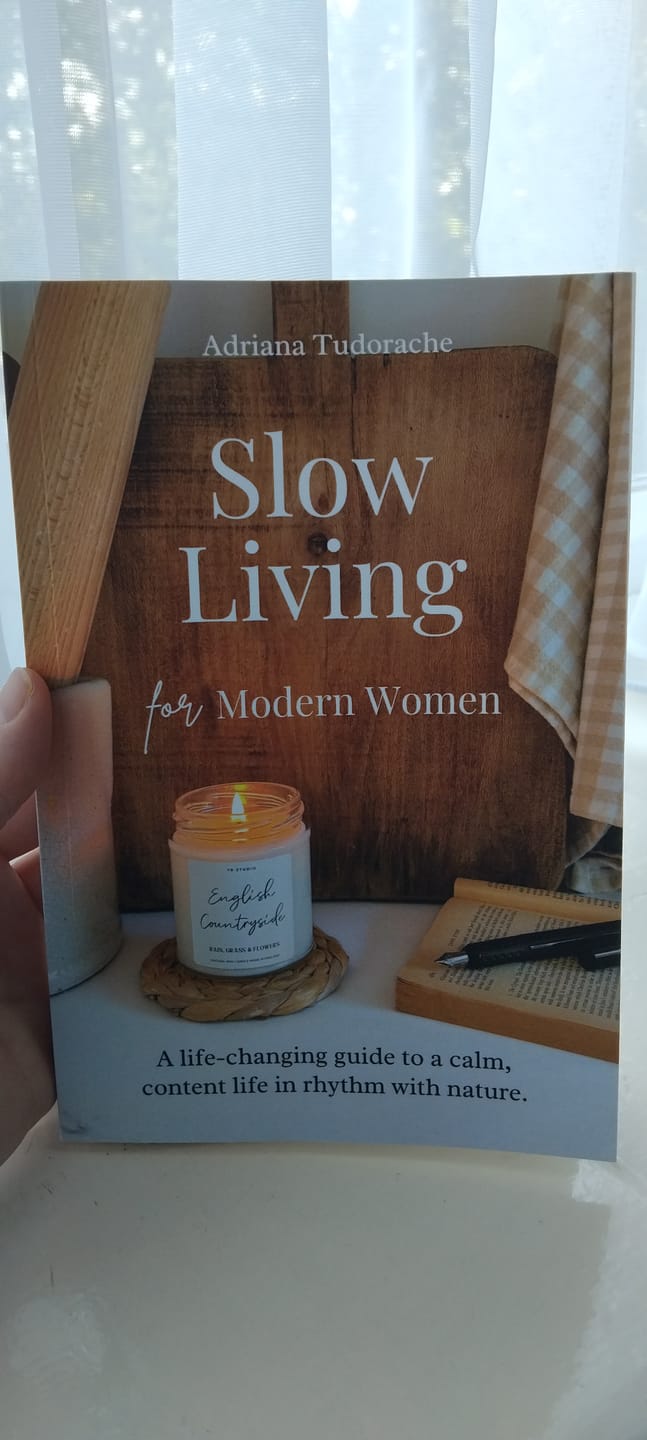 Customer photo review of "Slow Living for Modern Women" - Adriana Tudorache