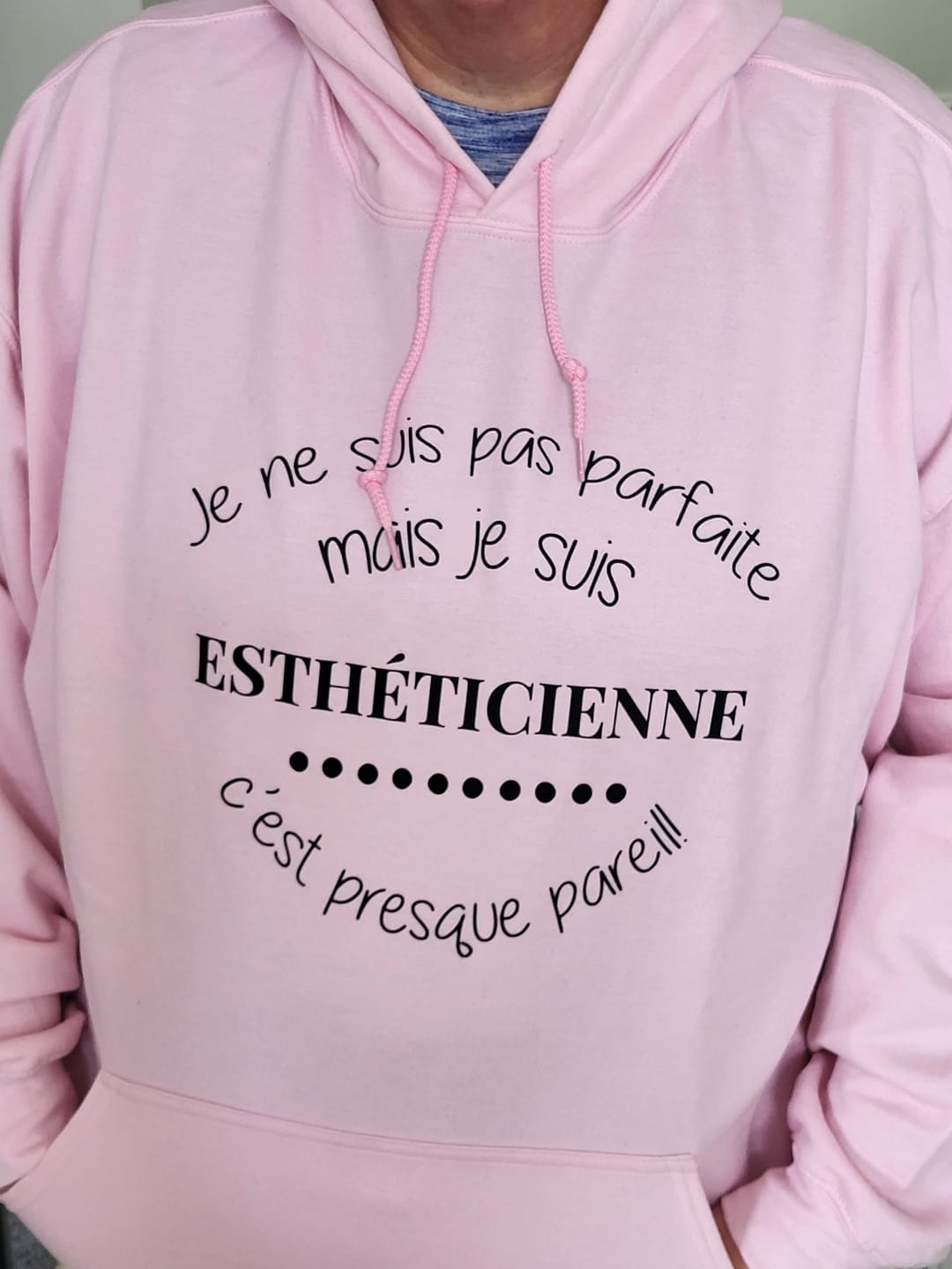 Customer photo review of HOODIE / JE NE SUIS PAS PARFAITE MAIS