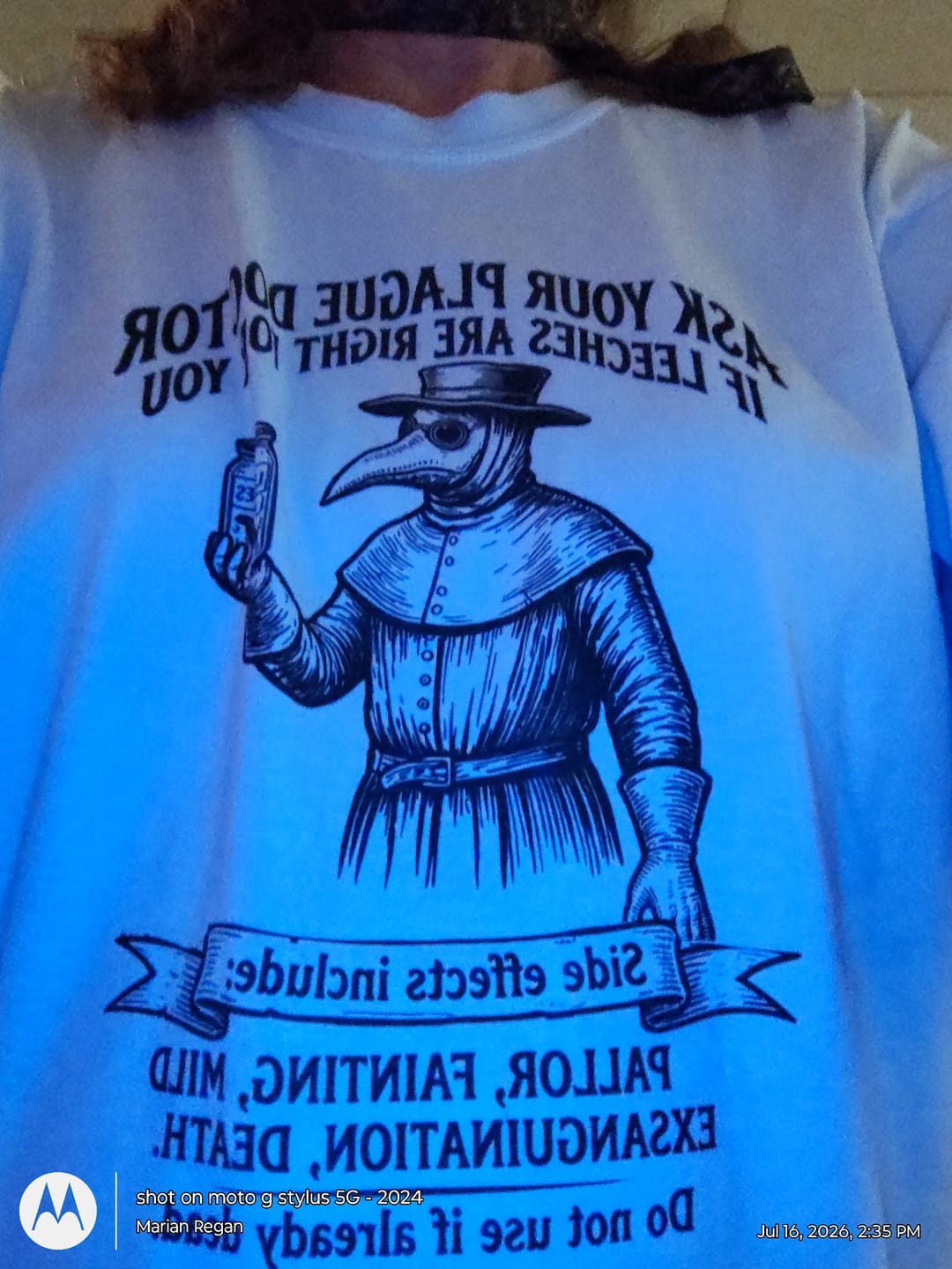 Customer photo review of Ask Your Doctor About Leeches Ad Premium Tee