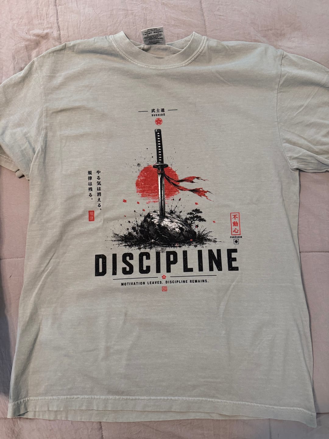 Customer photo review of Discipline Katana Motivation T-Shirt