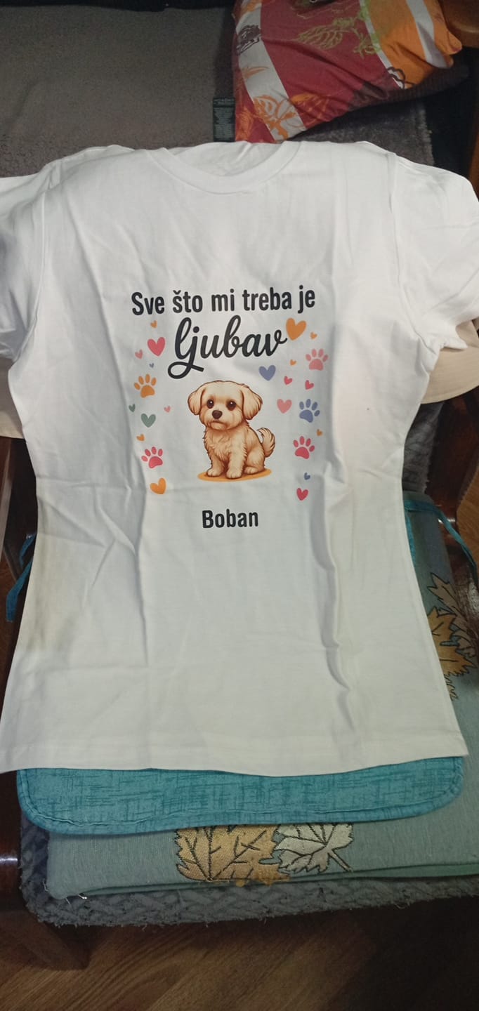 Customer photo review of Sve što mi treba je ljubav - Majica (Unesite sliku vašeg ljubimca i njegovo ime)