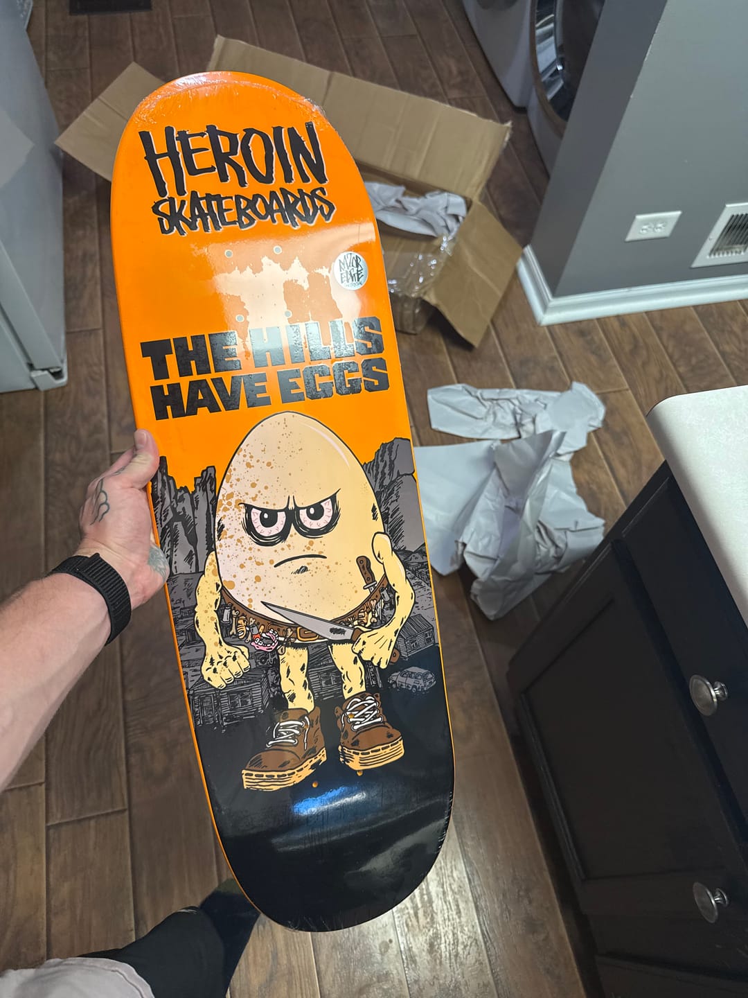 Customer photo review of HEROIN HILLS HAVE EGGS DECK 9.5