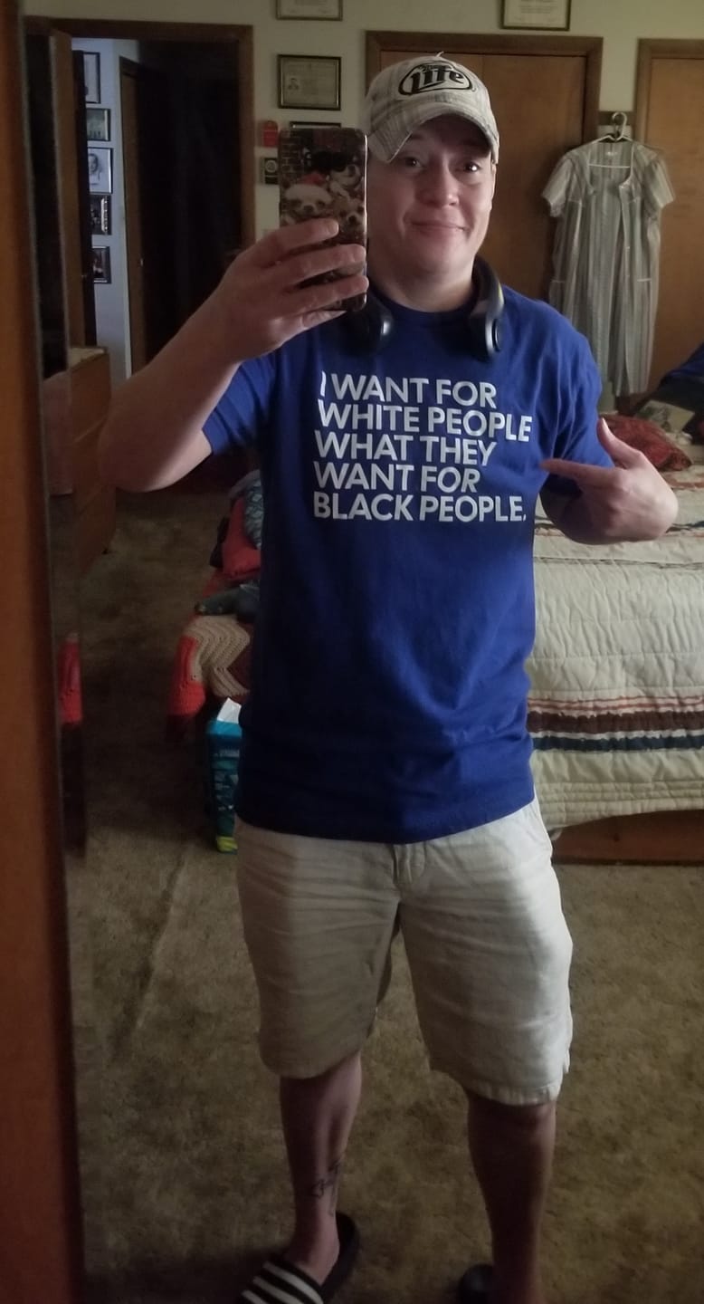 Customer photo review of I Want for White People What They Want for Black People Unisex Tee