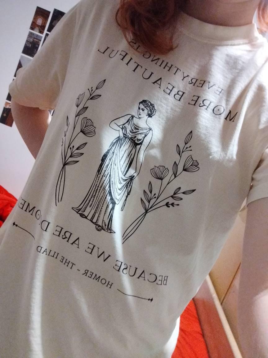 Customer photo review of Iliad Quote Shirt | Dark Academia Soft 100% Cotton Tee