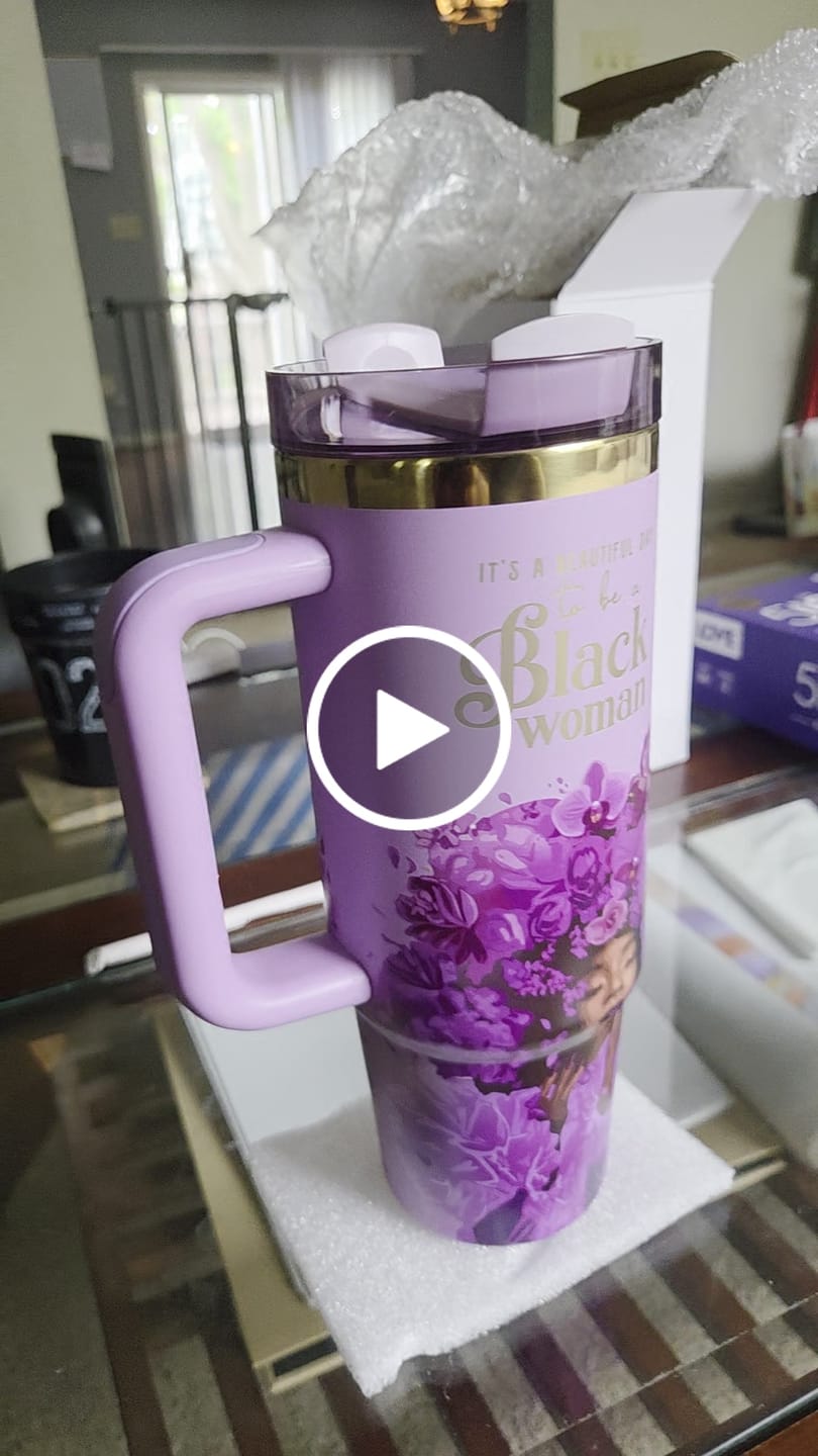 Customer video review of Orchid Purple “Royalty Blossomed” Insulated Tumbler – "It’s a Beautiful Day to be a Black Woman"  | PRE-ORDER SHIPS MAY 1 - MAY 15, 2026