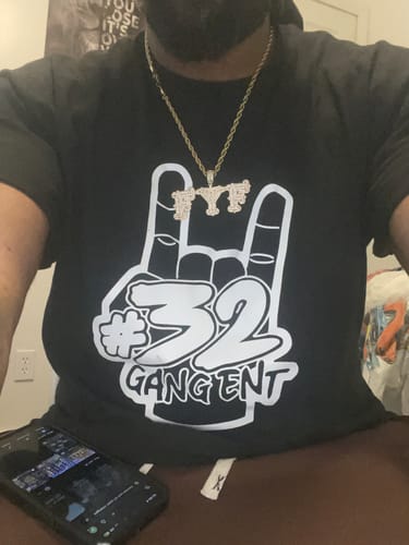Customer photo review of 32 GANG BUDGET TEE