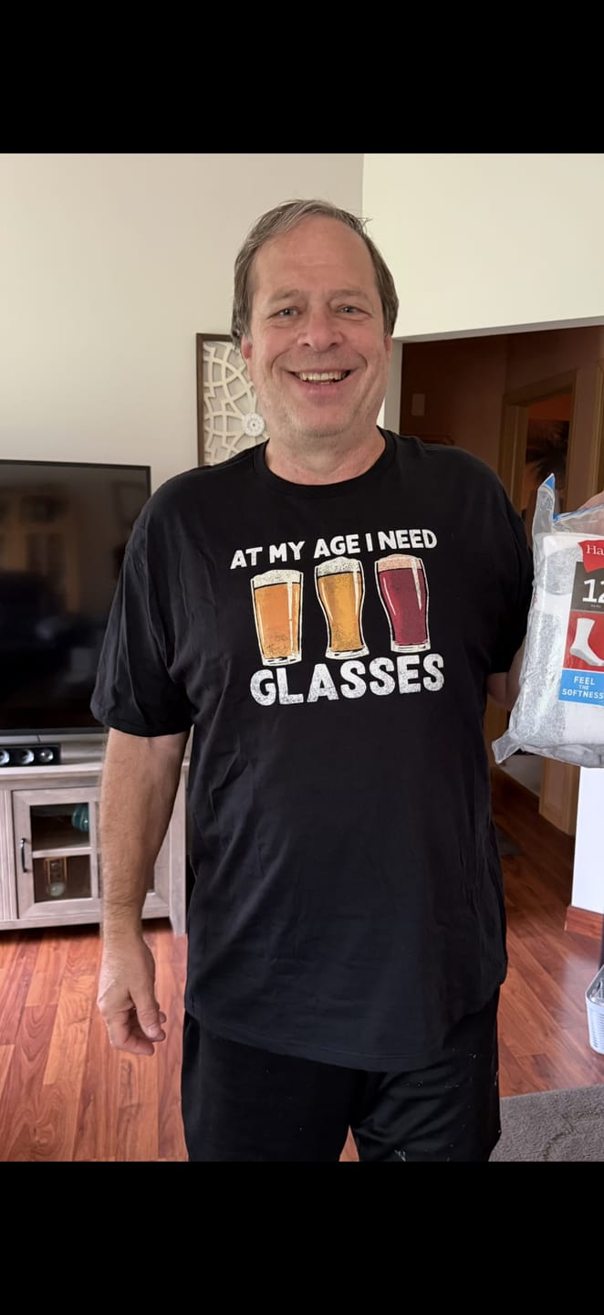 Customer photo review of At My Age I Need Glasses T-Shirt