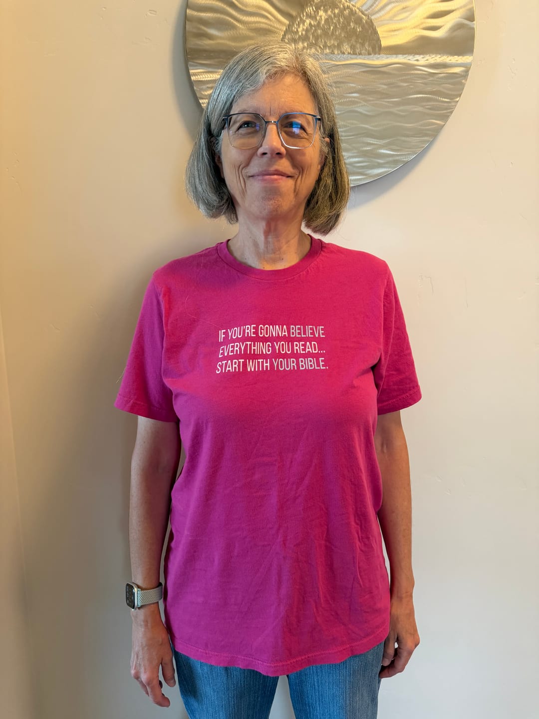 Customer photo review of Believe The Bible T-Shirt