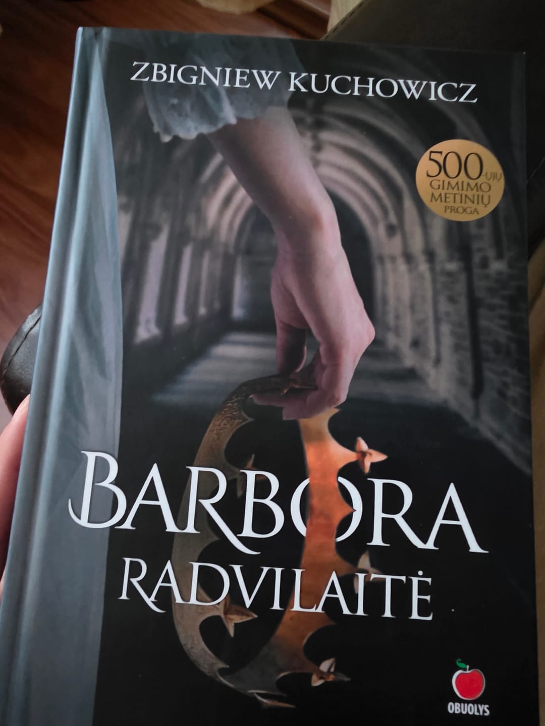 Customer photo review of Barbora Radvilaitė: istorija, jau 500 metų jaudinanti skaitytojų širdis ir kaitinanti vaizduotę