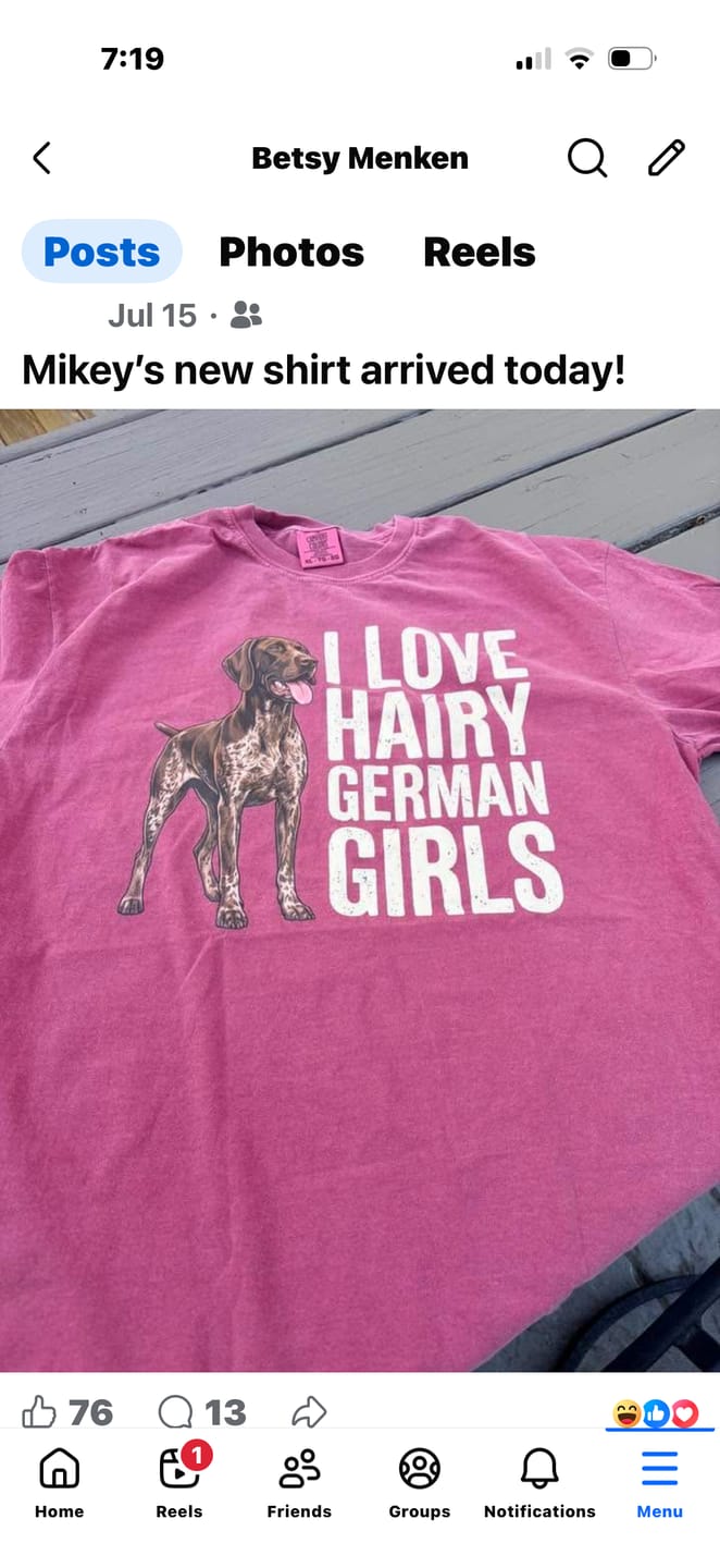 Customer photo review of Hairy German Shorthaired Pointer Premium Tee