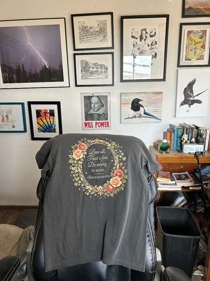 Customer photo review of Shakespeare Love All Trust Few T-Shirt