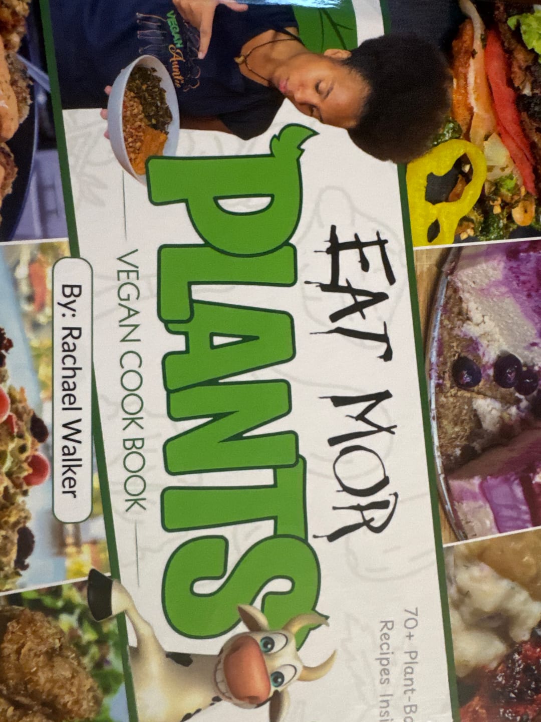 Customer photo review of Eat Mor' Plants Cookbook (Hardcopy)