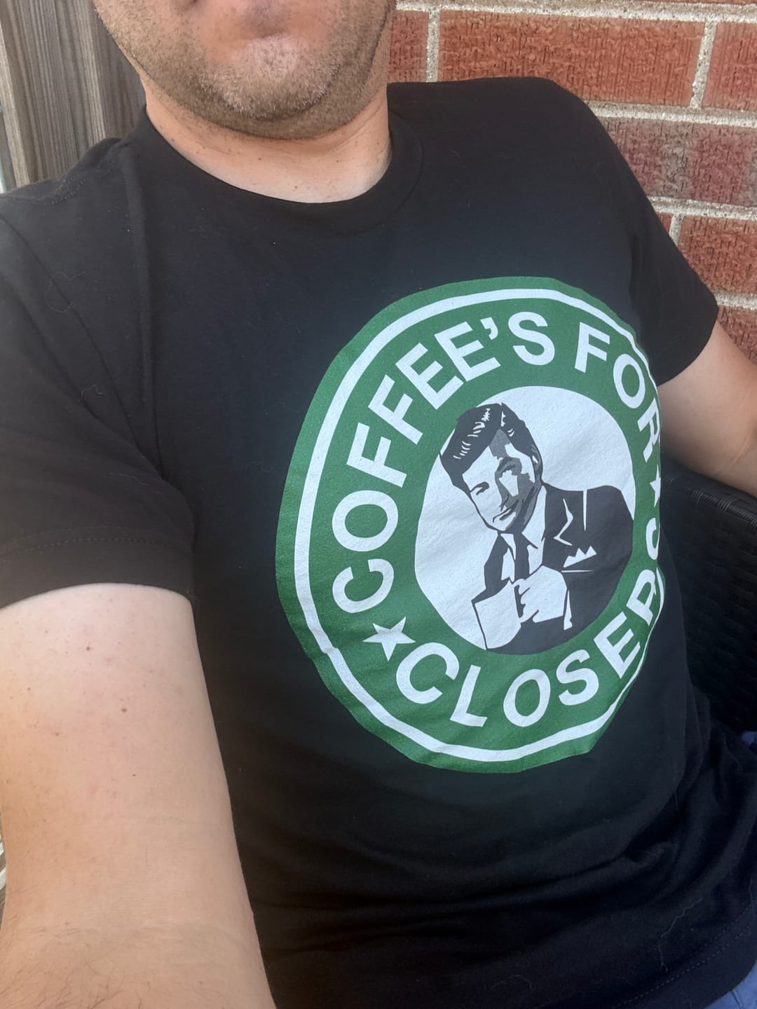 Customer photo review of Coffee's for Closers T-Shirt