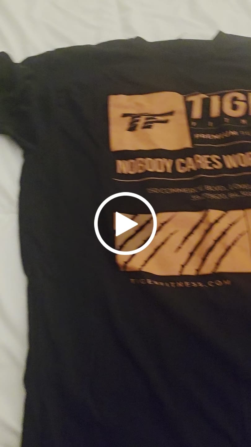 Customer video review of TF Nobody Cares Work Harder T-Shirt