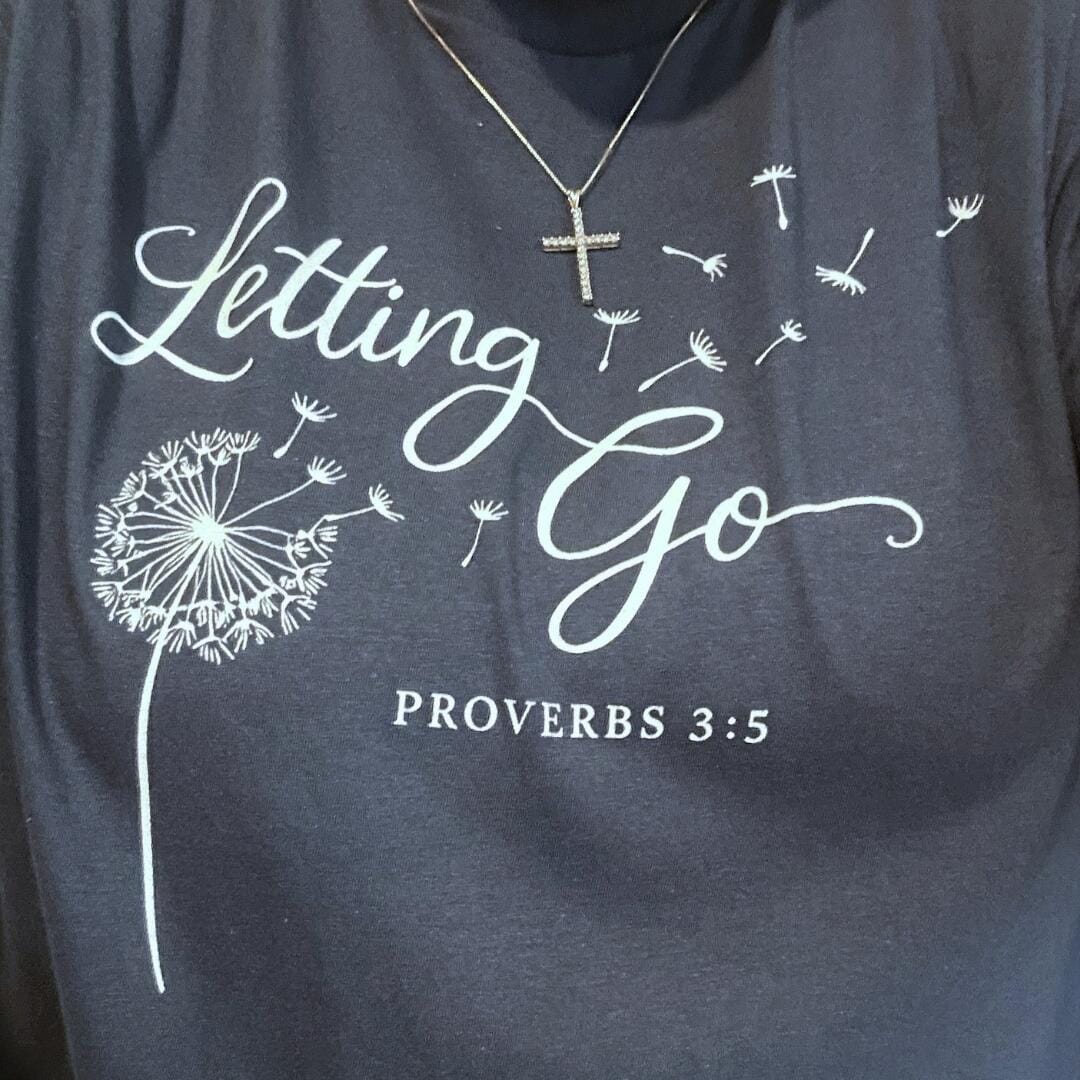 Customer photo review of Letting Go T-Shirt