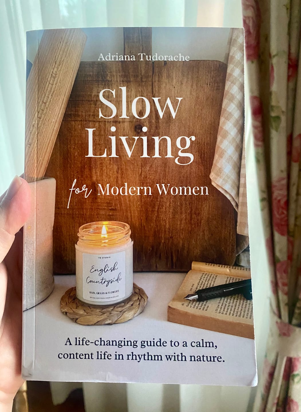 Customer photo review of "Slow Living for Modern Women" - Adriana Tudorache