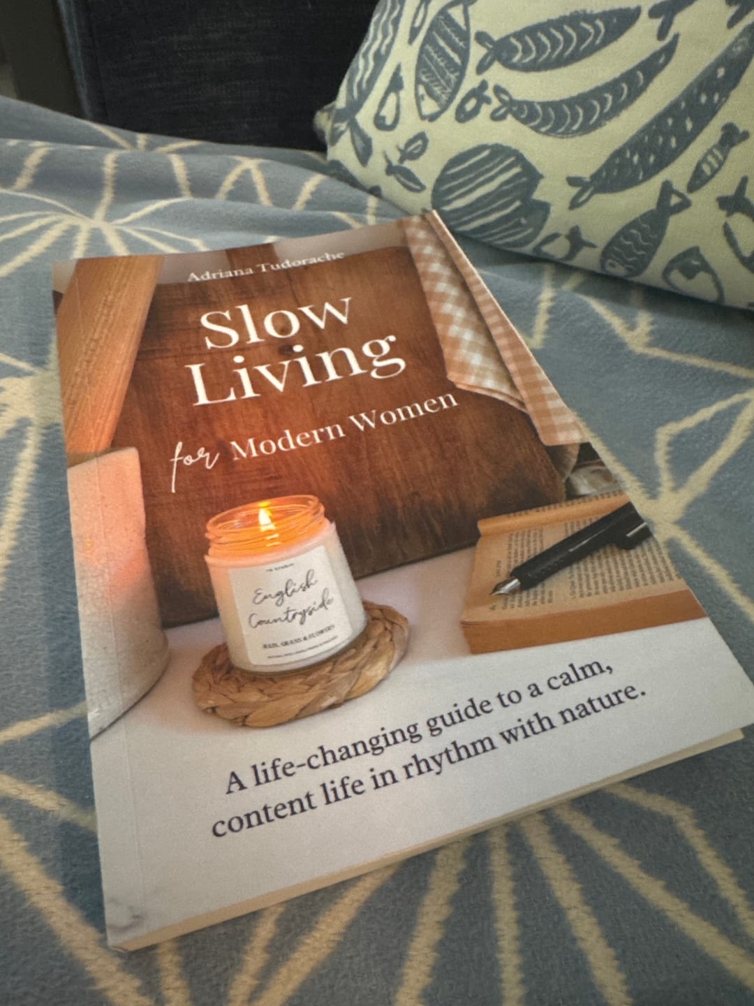 Customer photo review of "Slow Living for Modern Women" - Adriana Tudorache