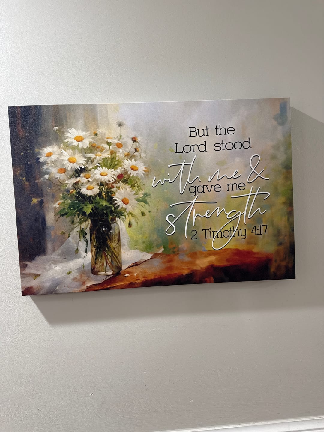 Customer photo review of But the Lord Stood With Me and Gave Me Strength 2 Timothy 4:17 Canvas Wall Art