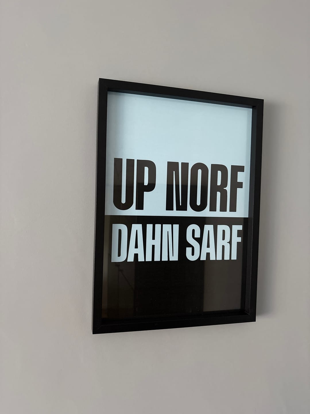 Customer photo review of Up Norf Dahn Sarf - Print