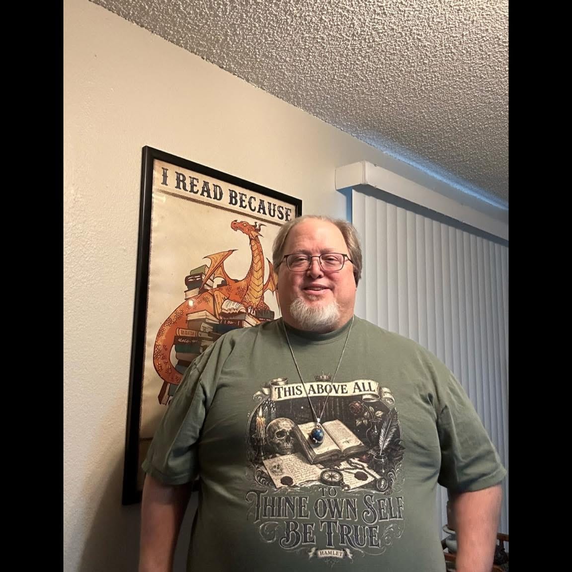 Customer photo review of To Thine Own Self Be True Hamlet Shakespeare T-Shirt