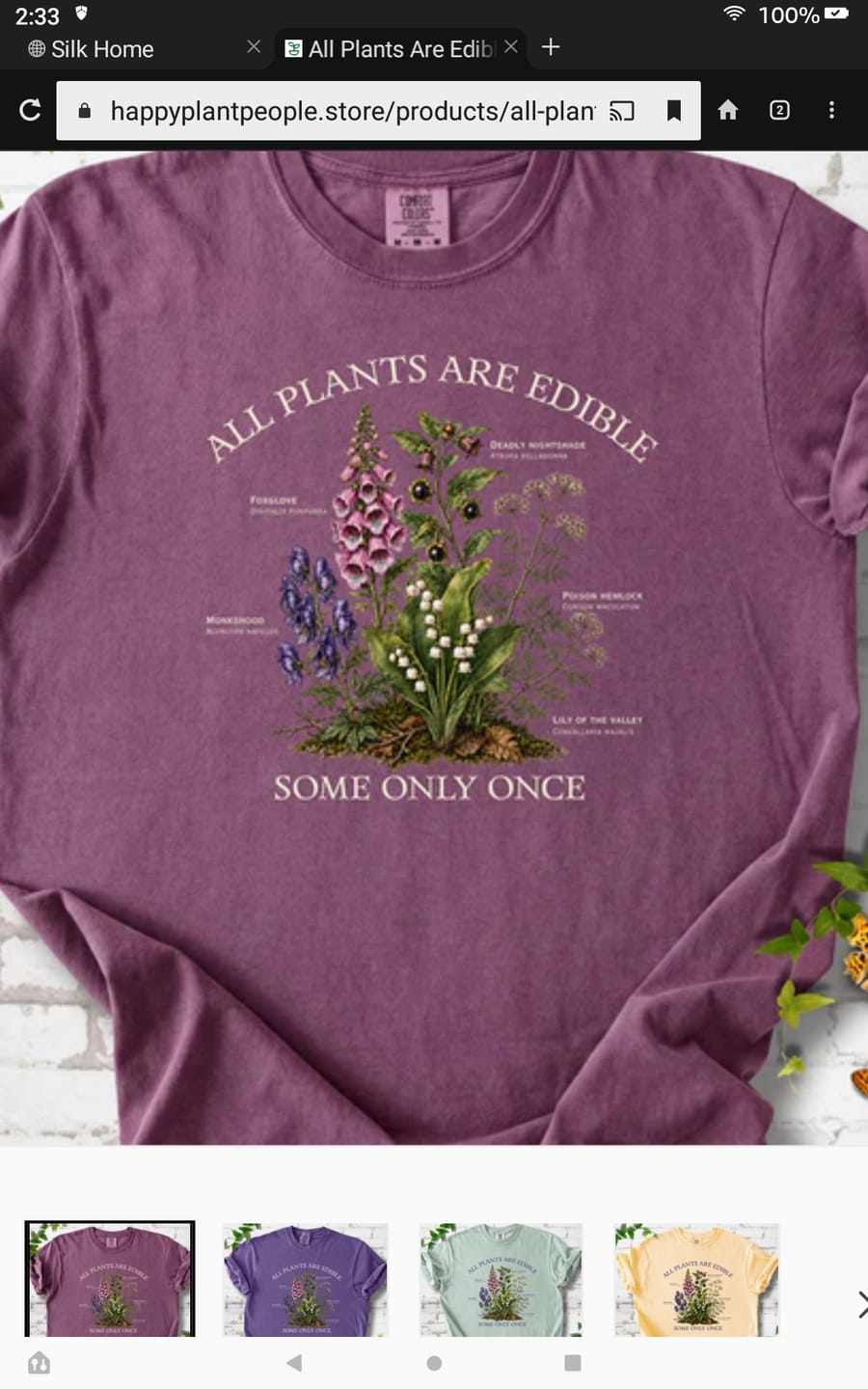Customer photo review of All Plants Are Edible T-Shirt