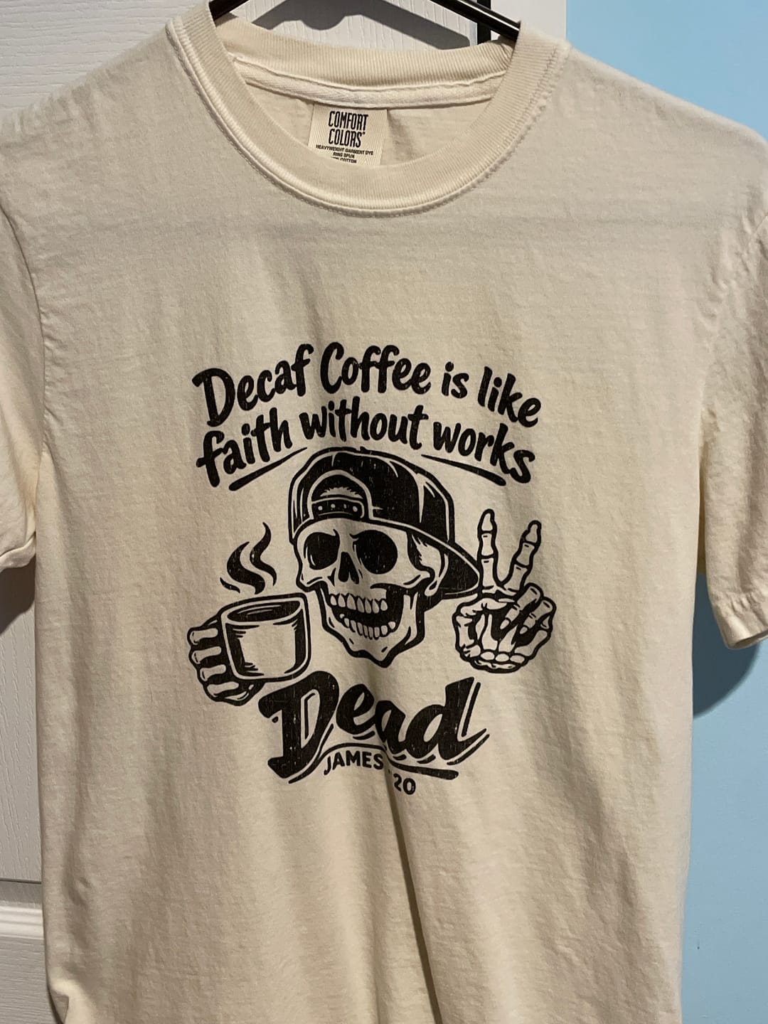 Customer photo review of Dead As Decaf T-shirt