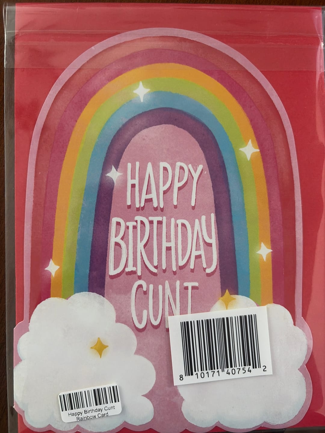 Customer photo review of Happy Birthday Cunt Rainbow Card