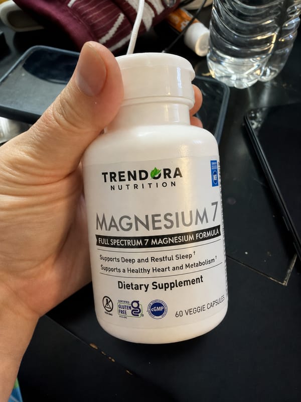 Customer photo review of Trendora Nutrition Magnesium 7 Daily Natural Magnesium & Sleep Supplement