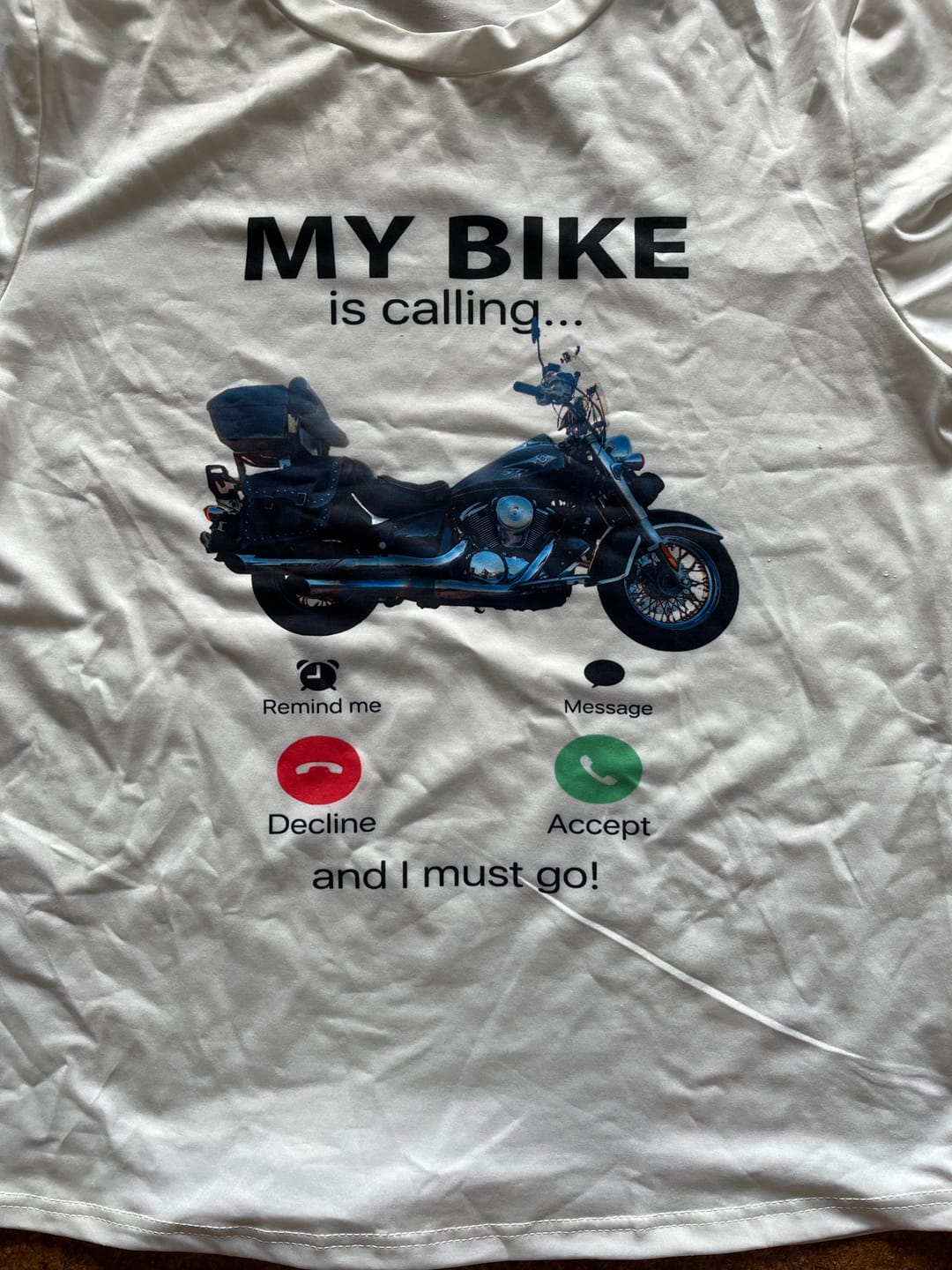 Customer photo review of Personalized My Bike Is Calling Upload Custom Motorcycle Photo Graphic T-Shirt