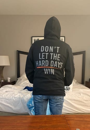 Customer photo review of Hard Days Hoodie