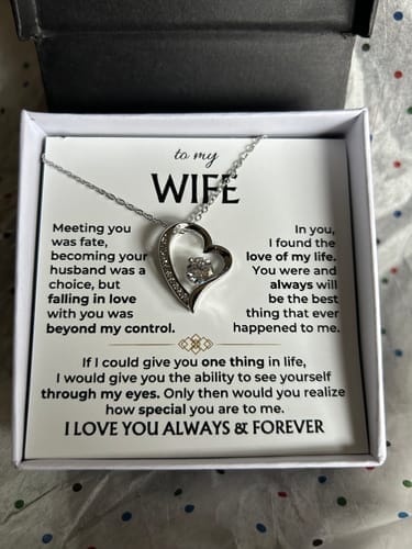 Customer photo review of To My Wife Forever Love Necklace – Romantic Gift from Husband with Heartfelt Message Card