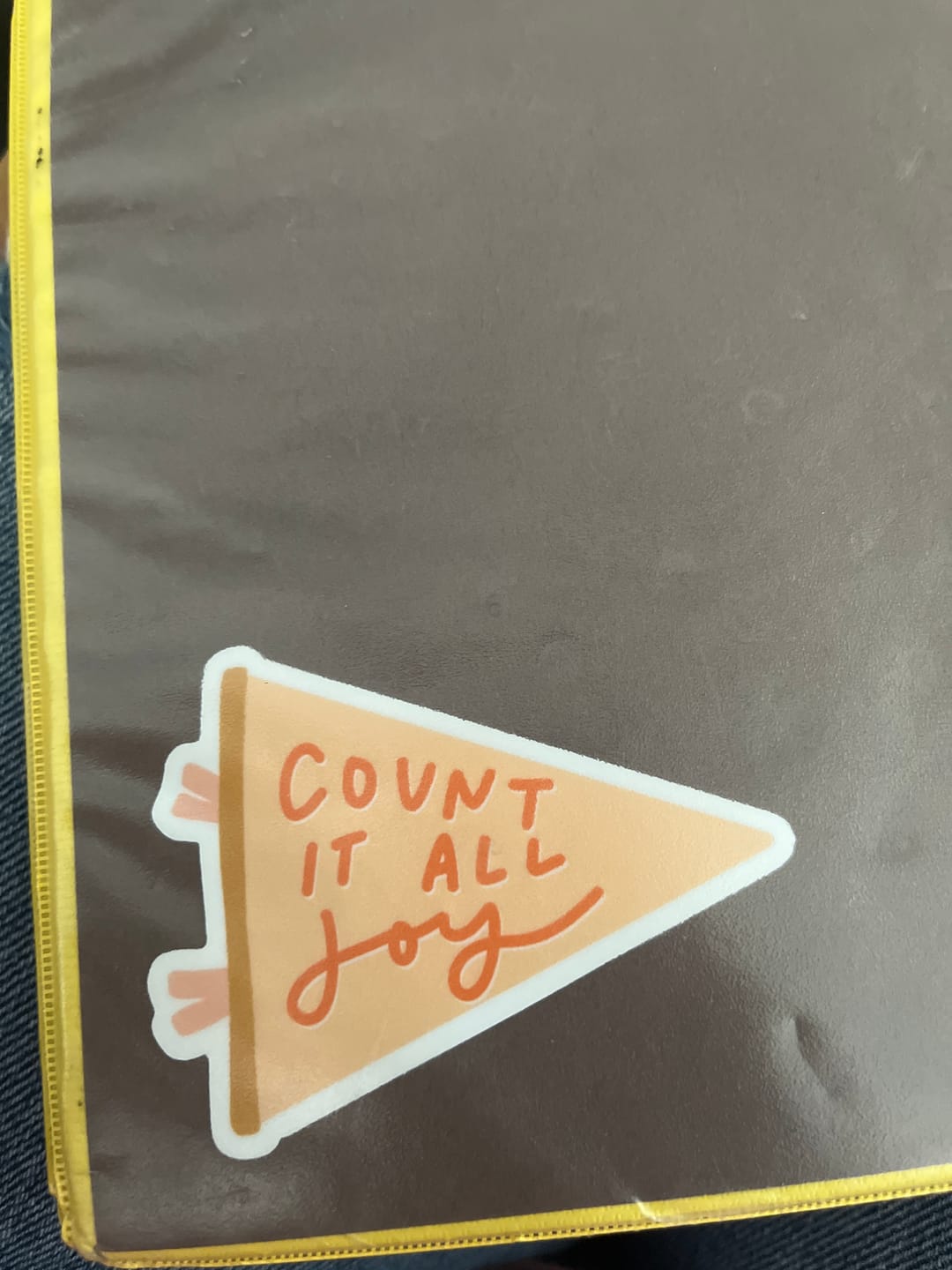 Customer photo review of Count It All Joy Sticker