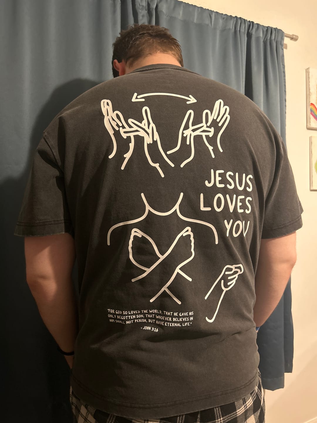 Customer photo review of JESUS LOVES YOU ASL T-SHIRT