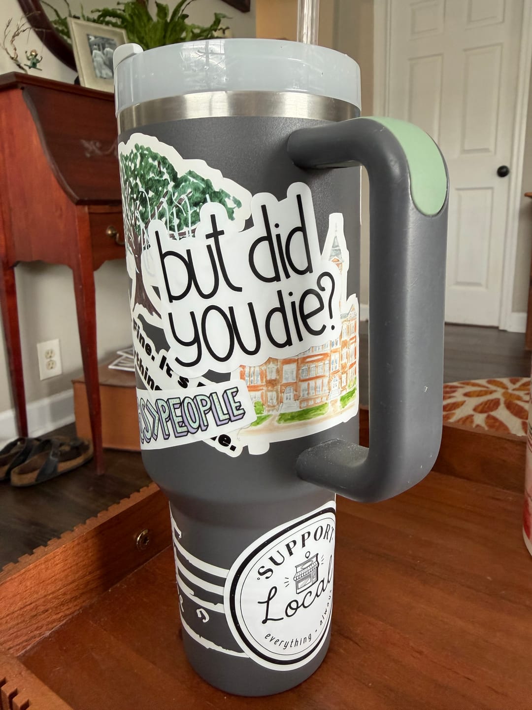Customer photo review of But Did You Die? Sarcasm Sticker