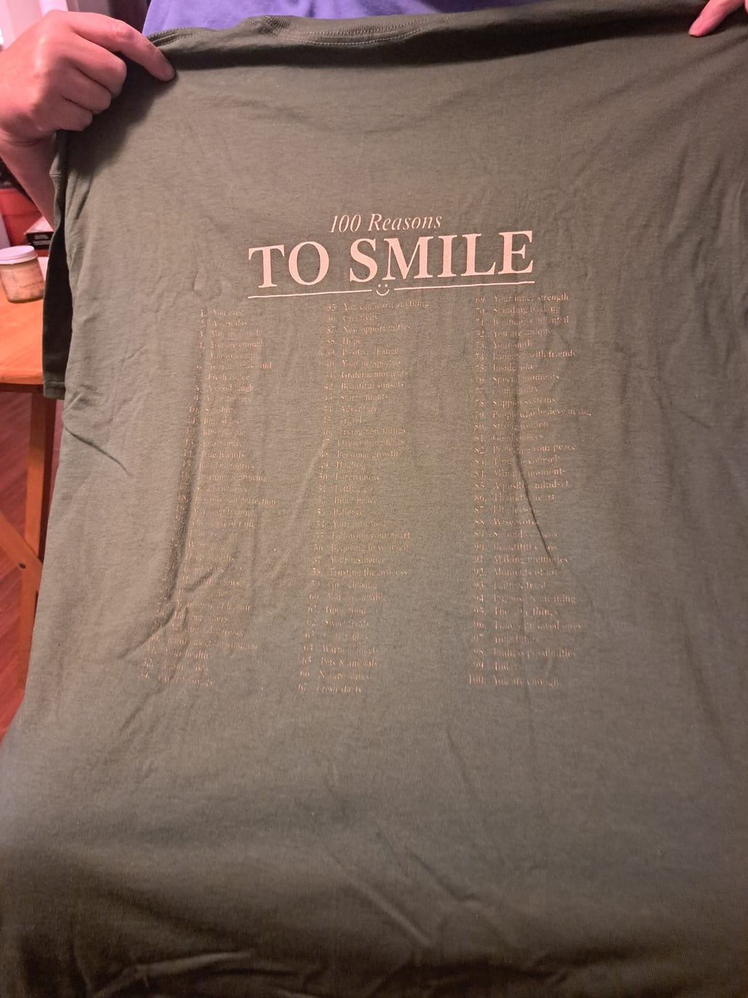 Customer photo review of Smile | 100 Reasons To Smile Shirt