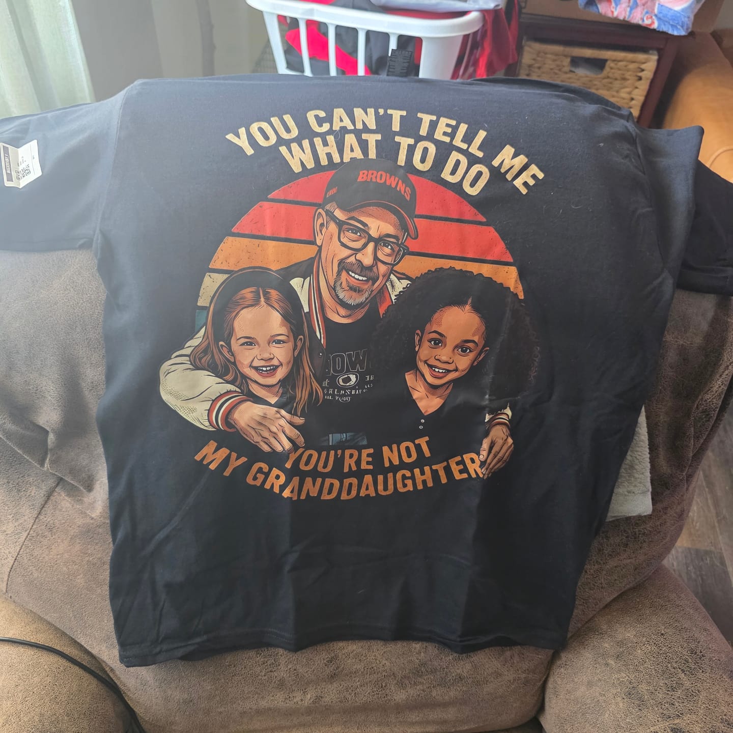 Customer photo review of You are not my granddaughter | Custom T-shirt