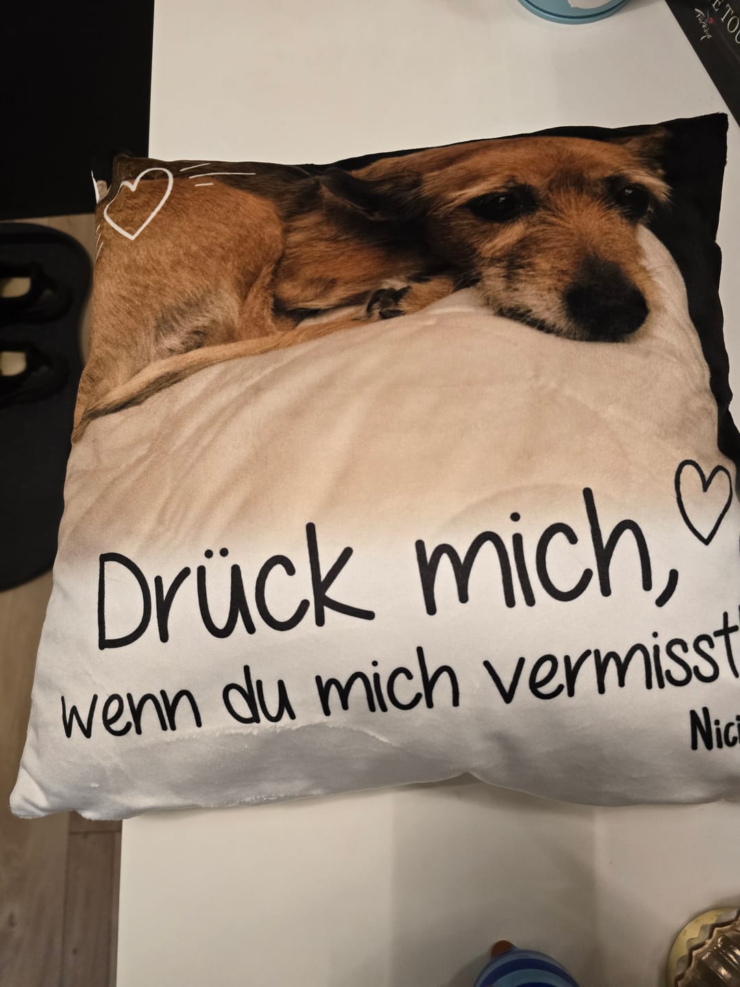 Customer photo review of Personalisiertes Kissen - Drück mich, wenn du mich vermisst
